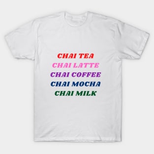 Chai Beverages T-Shirt